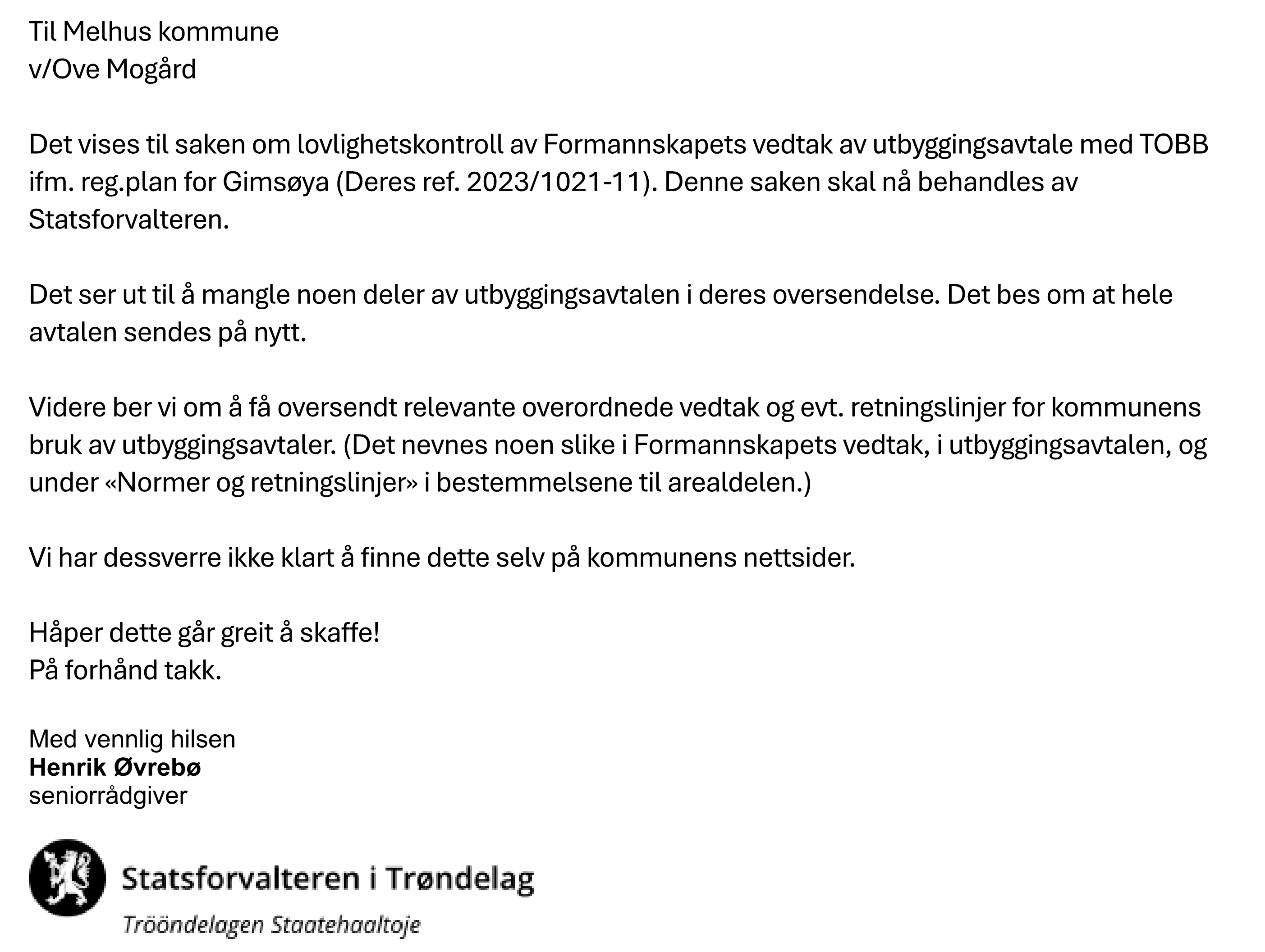 Utsnitt av brevet fra Statsforvalteren i Trøndelag til Melhus kommune om lovlighetskontrollen av utbyggingsavtalen for Gimsøya, datert 10. august 2026.